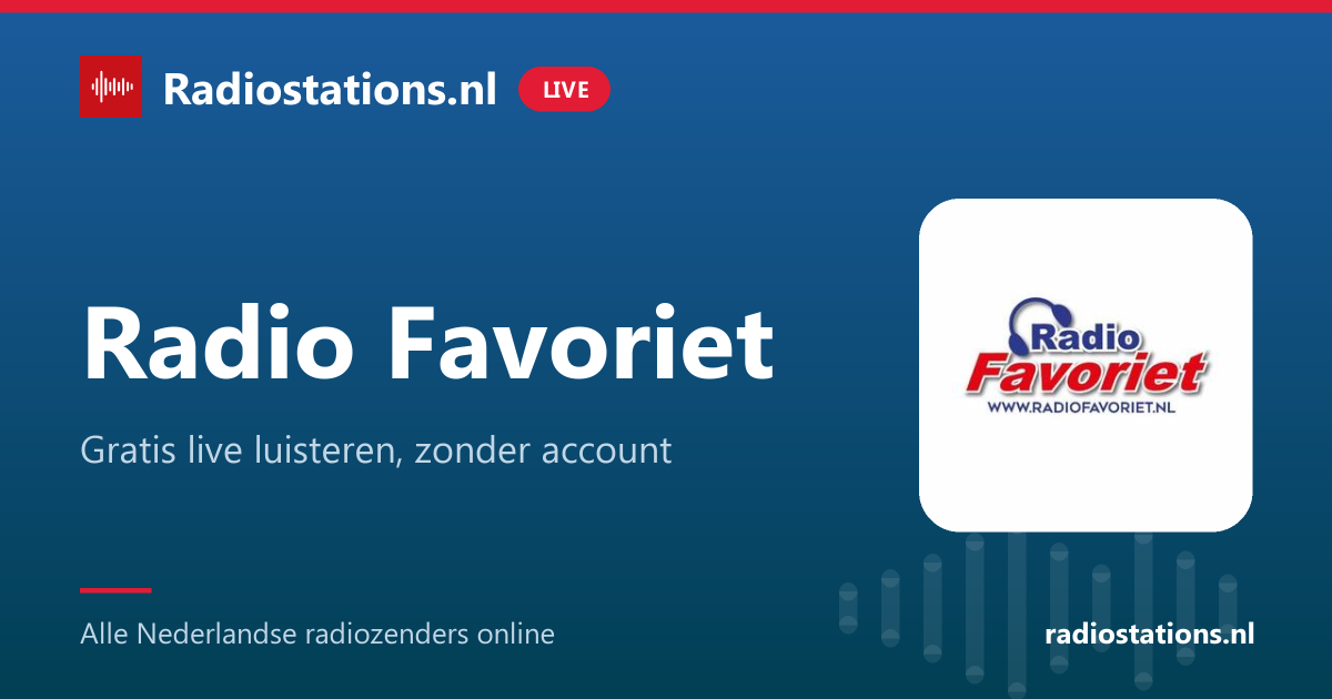 Radio Favoriet luisteren? Live bij Radiostations.nl